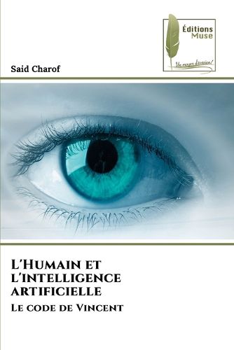 Cover image for L'Humain et l'intelligence artificielle