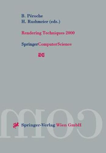 Cover image for Rendering Techniques 2000: Proceedings of the Eurographics Workshop in Brno, Czech Republic, June 26-28, 2000