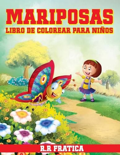 Mariposas libro de colorear para ninos: Libro de colorear relajante para ninas y ninos pequenos de 4 a 12 anos