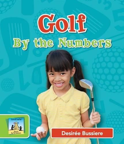 Cover image for Golf by the Numbers