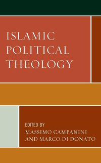 Cover image for Islamic Political Theology