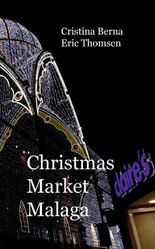 Cover image for Christmas Market Malaga