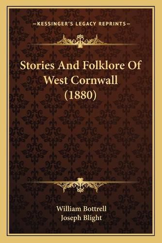 Cover image for Stories and Folklore of West Cornwall (1880)