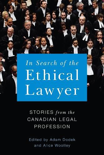 Cover image for In Search of the Ethical Lawyer: Stories from the Canadian Legal Profession