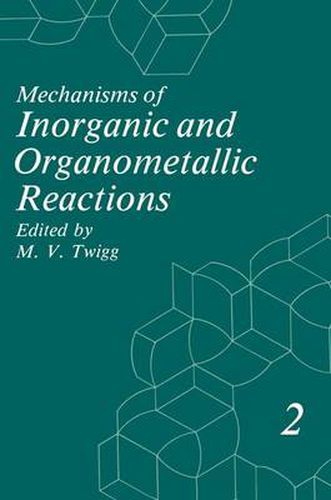 Cover image for Mechanisms of Inorganic and Organometallic Reactions: Volume 2