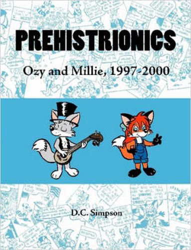 Cover image for Prehistrionics: Ozy and Millie, 1997-2000