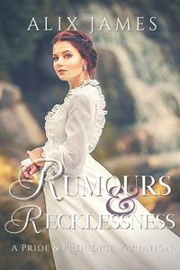 Cover image for Rumours & Recklessness