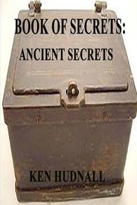 Cover image for Book of Secrets: Ancient Secrets