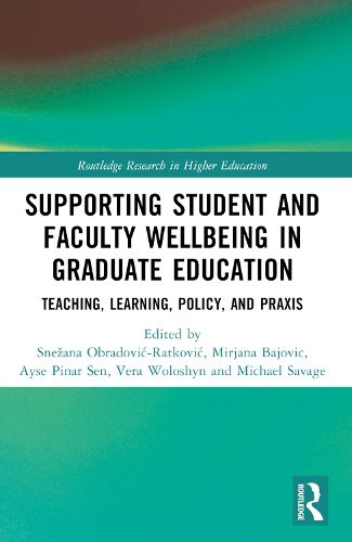 Cover image for Supporting Student and Faculty Wellbeing in Graduate Education