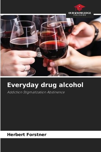 Cover image for Everyday drug alcohol