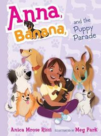 Cover image for Anna, Banana, and the Puppy Parade, 4