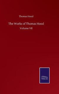 Cover image for The Works of Thomas Hood