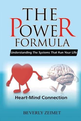 Cover image for The Power Formula: Heart - Mind Connection