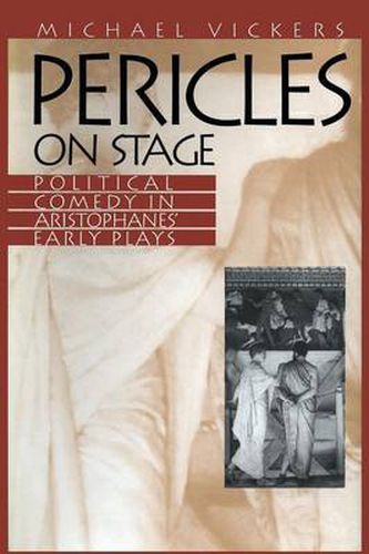 Cover image for Pericles on Stage: Political Comedy in Aristophanes' Early Plays