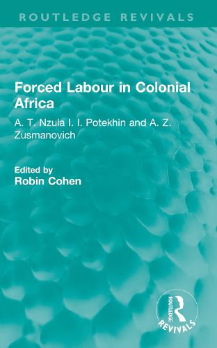 Cover image for Forced Labour in Colonial Africa