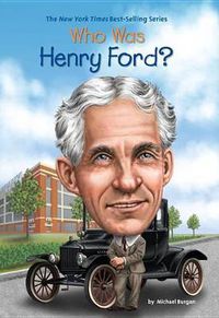 Cover image for Who Was Henry Ford?