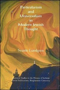 Cover image for Particularism and Universalism in Modern Jewish Thought