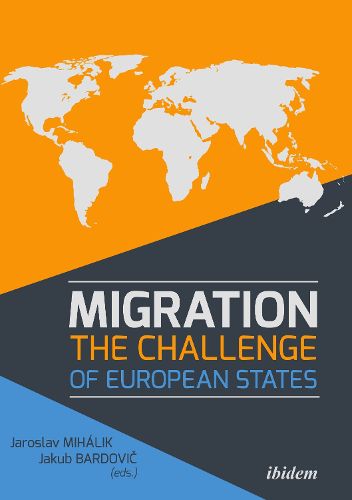 Cover image for Migration - The Challenge of European States