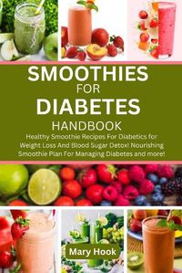 Cover image for Smoothies for Diabetes Handbook