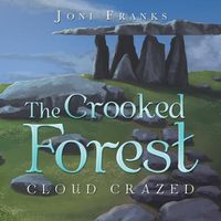 Cover image for The Crooked Forest