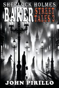 Cover image for Sherlock Holmes, Baker Street Tales