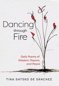 Cover image for Dancing Through Fire