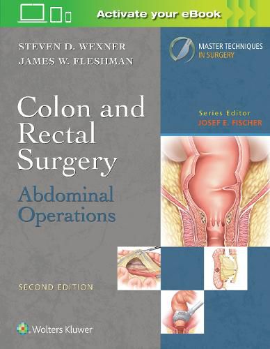 Cover image for Colon and Rectal Surgery: Abdominal Operations