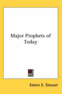 Cover image for Major Prophets of Today