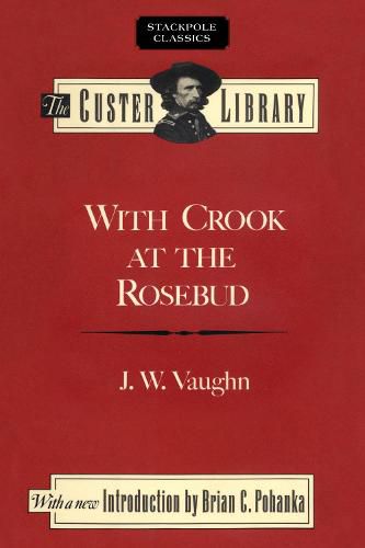 Cover image for With Crook at the Rosebud