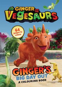 Cover image for Ginger and the Vegesaurs: Ginger's Big Day Out