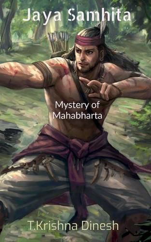 Cover image for Jaya Samhita- Mahabharata: Mysterys & less known facts of Mahabharta