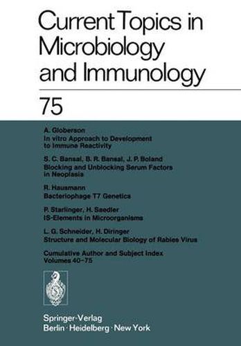 Current Topics in Microbiology and Immunology / Ergebnisse der Microbiologie und Immunitatsforschung