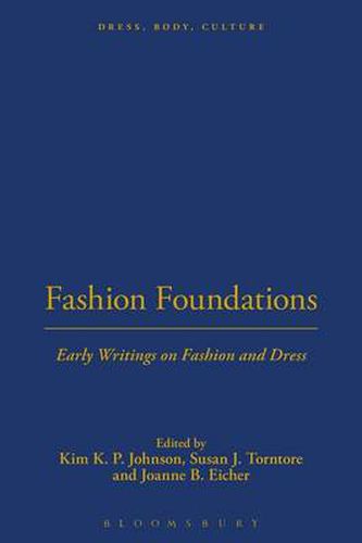 Cover image for Fashion Foundations: Early Writings on Fashion and Dress