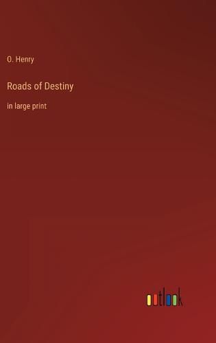 Cover image for Roads of Destiny