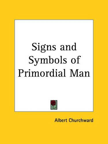 Cover image for Signs and Symbols of Primordial Man