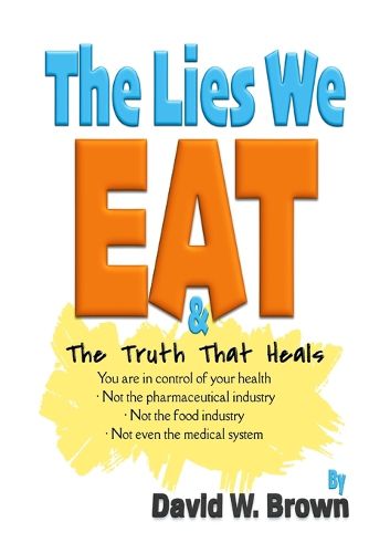 Cover image for The Lies We Eat