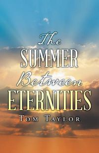 Cover image for The Summer Between Eternities