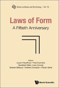 Cover image for Laws Of Form: A Fiftieth Anniversary