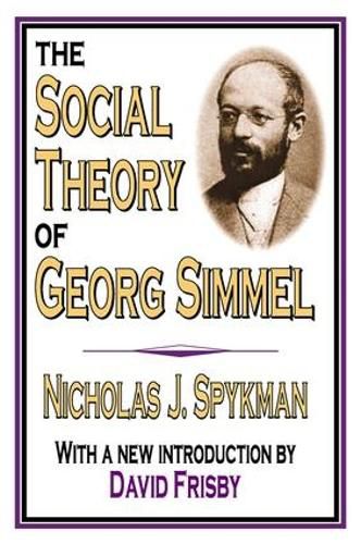 Cover image for The Social Theory of Georg Simmel