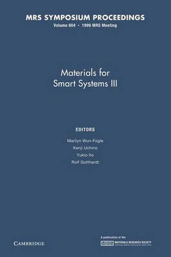 Cover image for Materials for Smart Systems III: Volume 604