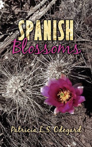 Cover image for Spanish Blossoms