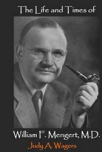 The Life and Times of William F. Mengert, M.D.: The First Chairman of Obstetrics and Gynecology at Southwestern Medical College 1943-1955