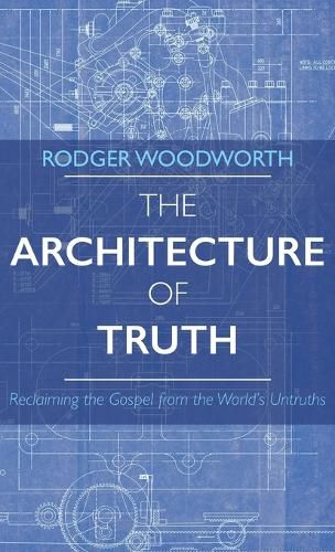 Cover image for The Architecture of Truth