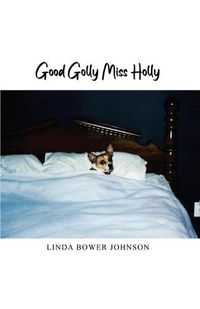 Cover image for Good Golly Miss Holly