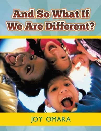 Cover image for And So What If We Are Different?