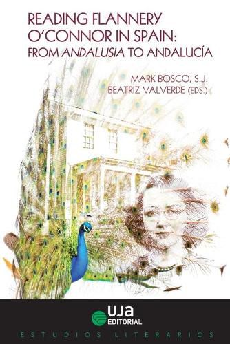 Cover image for Reading Flannery O'Connor in Spain: From Andalusia to Andalucia