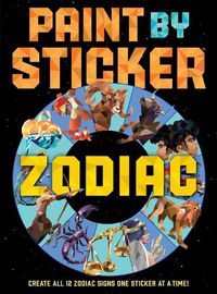 Cover image for Paint by Sticker: Zodiac