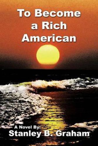 Cover image for To Become a Rich American