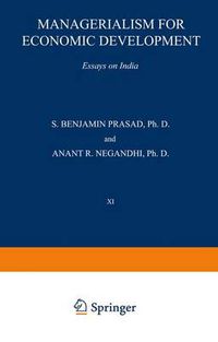 Cover image for Managerialism for Economic Development: Essays on India