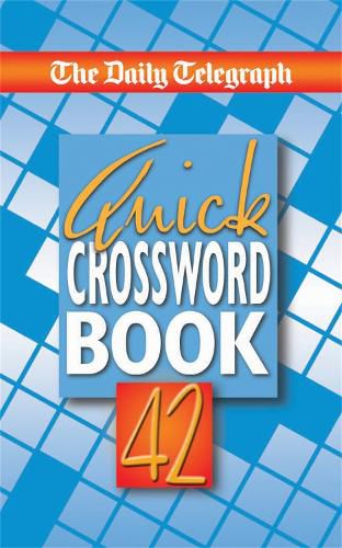 Cover image for The Daily Telegraph Quick Crossword Book 42